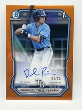 2026 Bowman Daniel Pierce True Orange Auto /25 1st Bowman Rays Prospect