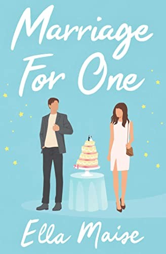 Marriage For One Ella Maise - Image 7