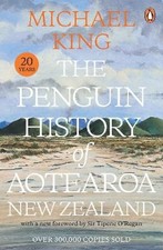 The Penguin History of New Zealand by Michael King: Used