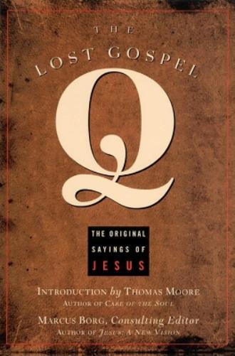 Thomas Moore The Lost Gospel Q (Tascabile)