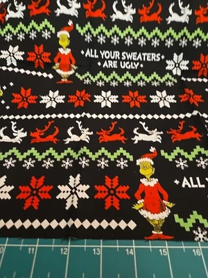 ROBERT KAUFMAN By the half Yard Grinch All Your Sweaters Ugly Fabric Stole Christmas Dr Seuss