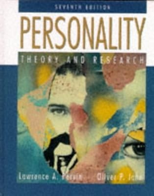 Personality: Theory and Research (7th Edition), Pervin, Lawrence A. & John, Oliv