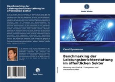 Benchmarking der Leistungsberichterstattung i...
