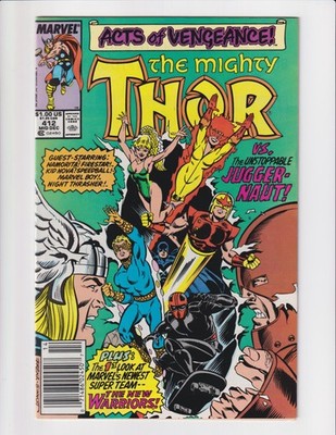 THOR #412 MARVEL 1989 1ST APPEARANCE OF THE NEW WARRIORS! JUGGERNAUT APPEARS!