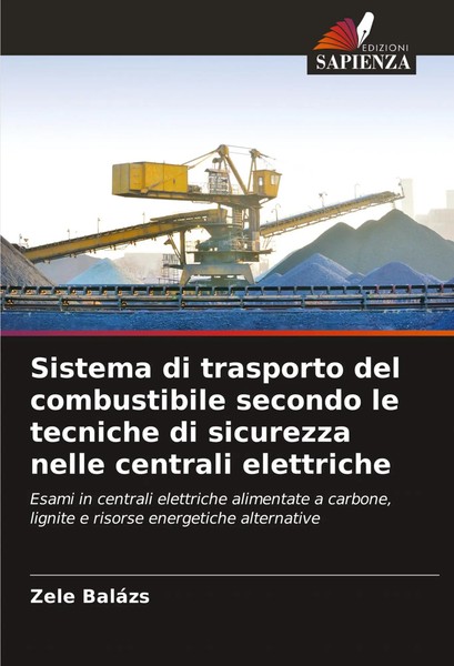 Zele BaláZs | Sistema Di Trasporto Del Combustibile Secondo Le Tecniche Di...-image