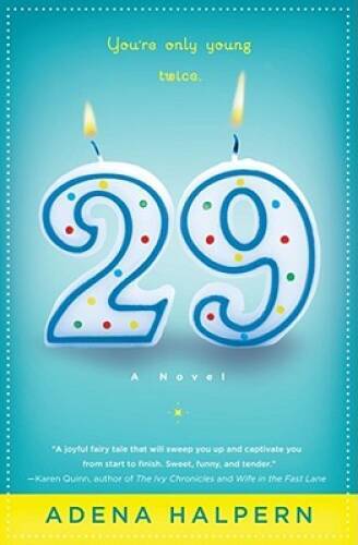 29: A Novel - Paperback By Halpern, Adena - GOOD