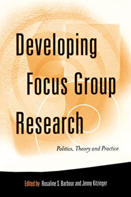 Developing Focus Group Research: Politics, Theory and P - Paperback NEW Barbour,