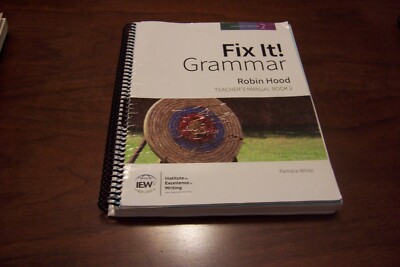 Fix It Grammar: Robin Hood Teachers Manual Book 2 by Pamela White