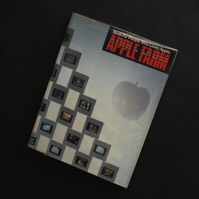 Apple Farm Book: Best Collection of Apple Software by MIA, 1984