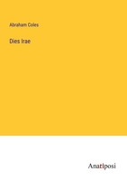 Dies Irae Abraham Coles