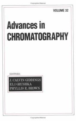 Advances in Chromatography: - Hardcover, by Giddings J. Calvin - Very Good