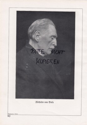 Bilddokument 1930, Bildnis Dr. phil. Wirkl. Geh.-Rat Wilhelm von Bode Generaldir