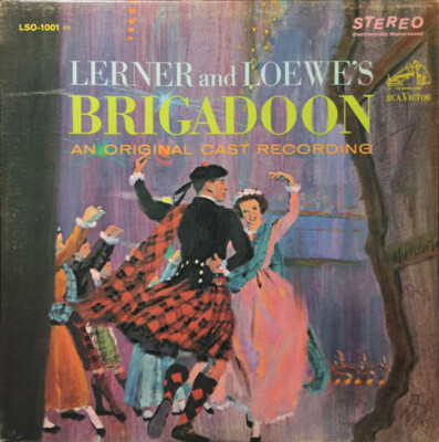Lerner & Loewe - Brigadoon: An Original Cast Recording - RCA Victor, RCA Victor