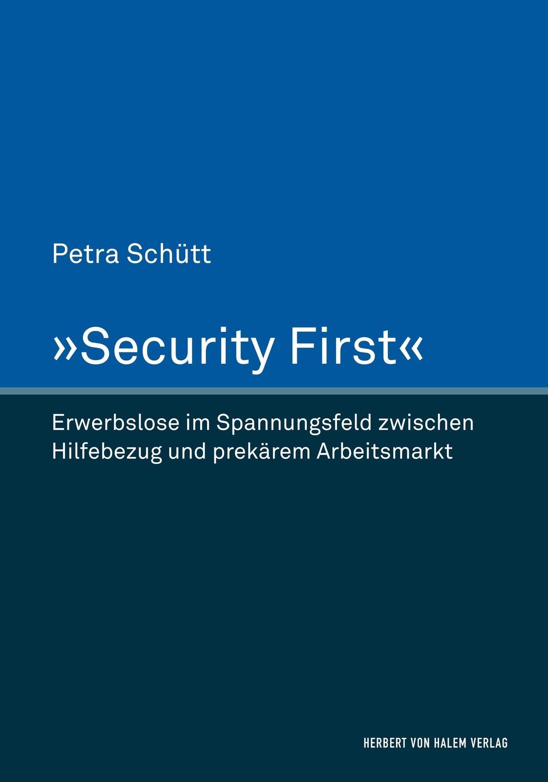 Thumbnail - »security First«. Erwerbslose Spannungsfeld Zwischen Hilfebezug Und