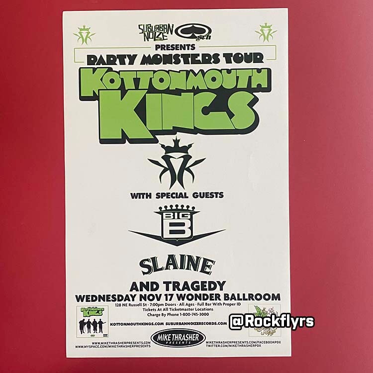 KOTTONMOUTH KINGS 2010 Final Concert Promo 11x17 Street Poster. Portland