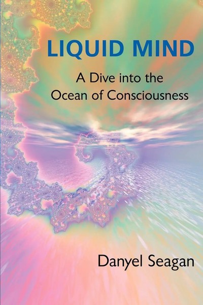 Danyel Seagan | Liquid Mind | Taschenbuch | Englisch (2003) | iUniverse-image