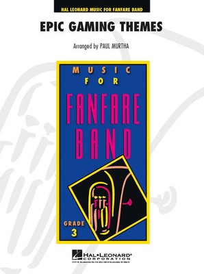 Epic Gaming Themes (2021) | Hal Leonard Music for Fanfare Band | Partitur