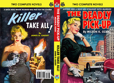 Armchair Fiction, THE DEADLY PICK-UP & KILLER TAKE ALL!, Milton Ozaki, J. Causey