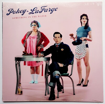 POKEY LaFARGE - SOMETHING IN THE WATER LP 2015 SEALED (ROUNDER RECORDS)