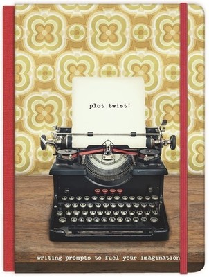Plot Twist! Hardcover Journal: Writing Prompts to Fuel Your Imagination...