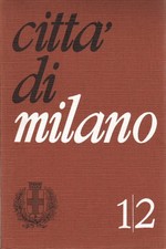 Città di Milano 1/2 (gennaio-febbraio 1972) - Giancarlo Galli [1972]