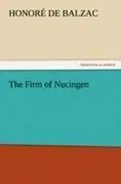 Honoré De Balzac | The Firm Of Nucingen | Taschenbuch | Englisch (2011) | 80 S.-image