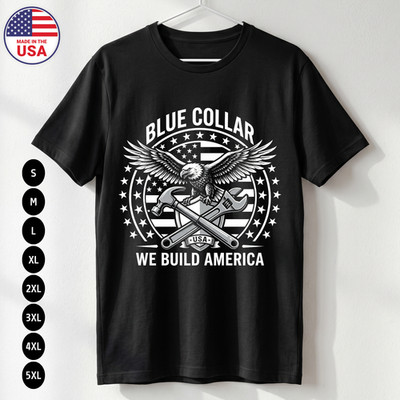 Blue Collar T-Shirt Proud Working Class USA Graphic Tee S-5XL