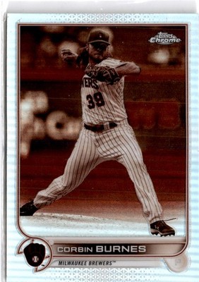 2022 Topps Chrome #167 Corbin Burnes Sepia Refractor