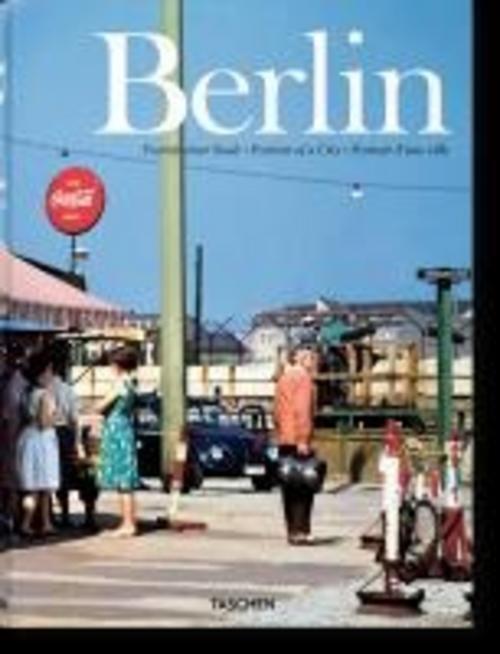 Thumbnail - Taschen Berlin. Portrait Einer Stadt/ Portrait Of A City / Portrait