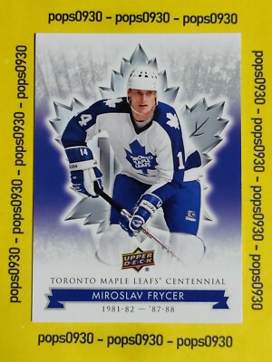 Miroslav Frycer, Toronto Maple Leafs, 2017, Centennial Edition, #84