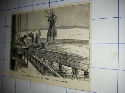 1884 eine Wasserstation am Kabrit Suezkanal