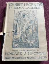 Christ Legends by Selma Lagerlöf Vintage 1st Edition Illustrated HB Book 1930