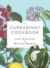 James Kavanagh William Murray The Currabinny Cookbook (Hardback) (UK IMPORT)