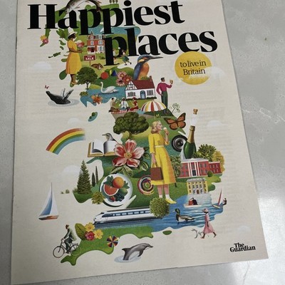 'HAPPIEST PLACES TO LIVE' 2025 Guardian magazine supplement UK's BEST AREAS +
