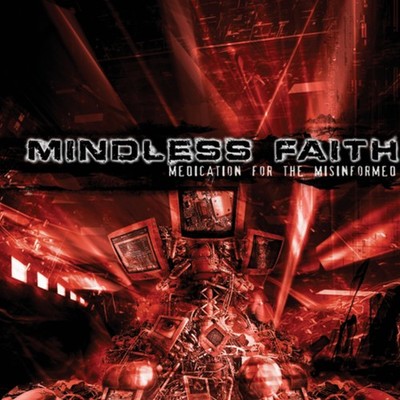 Mindless Faith Medication for the Misinformed (CD) Album (UK IMPORT)