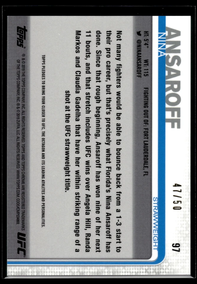 Nina Ansaroff 2019 Topps Chrome UFC Gold Refractor Rookie Card /50 #97 - Image 2 of 2