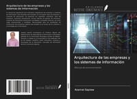 Azamat Sapiew | Arquitectura De Las Empresas Y Los Sistemas De InformacióN