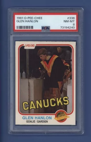 1981-82 OPC O-PEE-CHEE #336 GLEN HANLON PSA 8 NM-MT Vancouver Canucks *GOALIE*