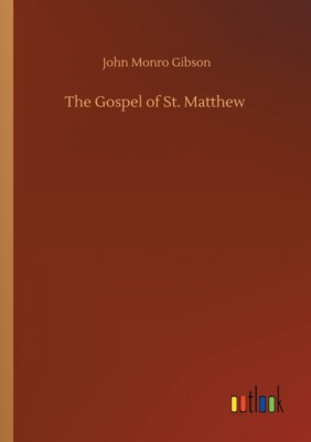 The Gospel Of St  Matthew