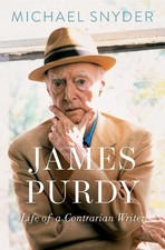 James Purdy by Michael Snyder - 9780197609729