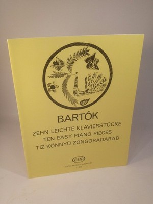 Zehn leichte Klavierstücke - Ten Easy Piano Pieces. Bartók, Bela: