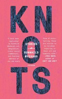 Gunnhild ØYehaug | Knots | Taschenbuch | Englisch (2018) | St. Martins Press-3PL