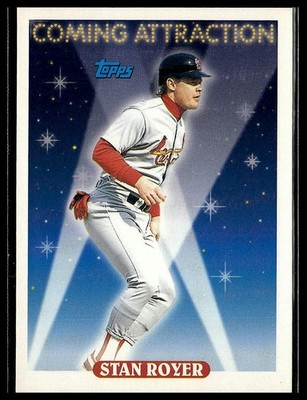 Stan Royer *ROOKIE CARD* (RC) 1993 Topps #820