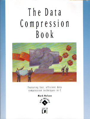 The Data Compression Book Mark Nelson 1992 M&T Publishing