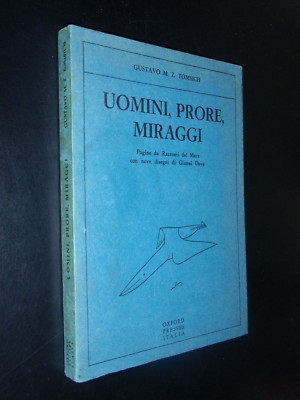TOMSICH   UOMINI PRORE MIRAGGI - CON 9 DISEGNI DI GIANNI DOVA - AUTOGRAFATO