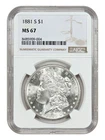 1881 S MORGAN DOLLAR NGC MS67 PRISTINE CONDITION HIGH GRADE PRICE GUIDE $1,250!!