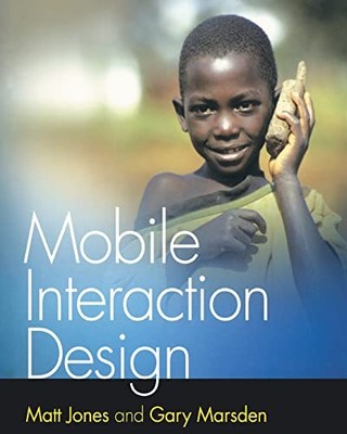 Mobile Interaction Design by Gary Marsden Paperback / softback Book The Fast