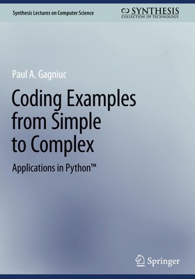 Paul A. Gagniuc | Coding Examples from Simple to Complex | Buch | Englisch | x