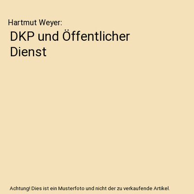 DKP und Öffentlicher Dienst, Hartmut Weyer