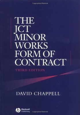 JCT Minor Works Form of Contract,David Chappell